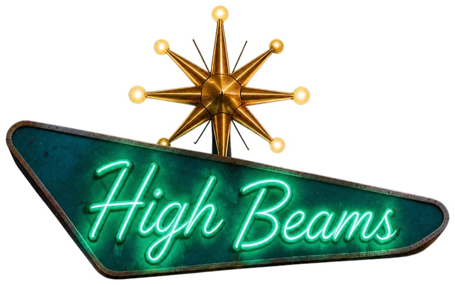 High Beams